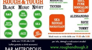 lunedì 7 dicembre 2009: Rough&Tough @ Bar Metropolis, Padova