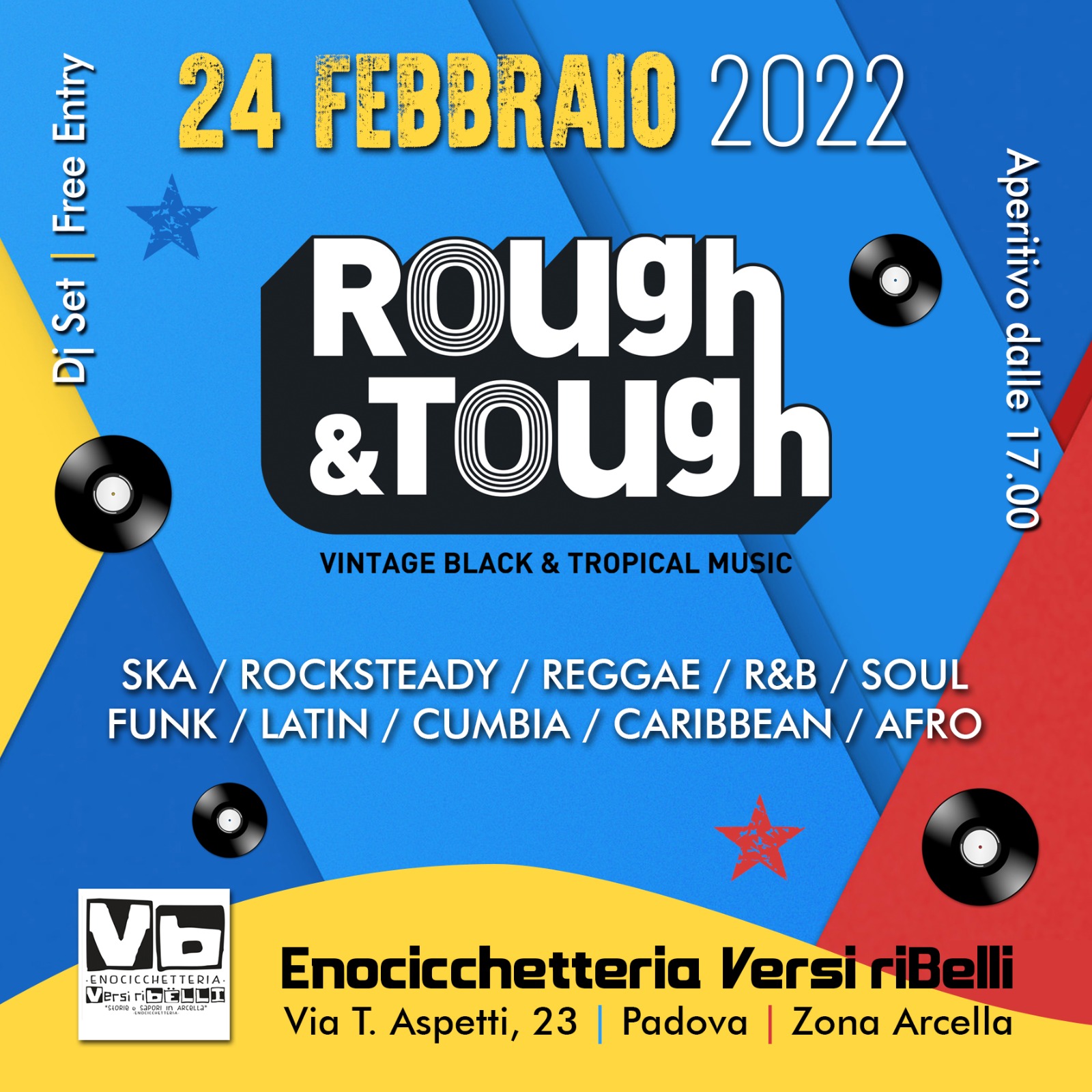 24 Febbraio 2022: Rough&Tough @ Versi Ribelli, Padova