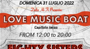 domenica 31 luglio 2022: dj-set @ Love Music Boat #3 – Imbarcadero Stienta, Rovigo